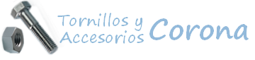 Tornillos y Accesorios Corona